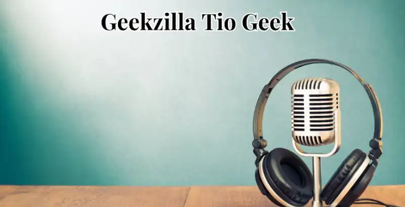 geekzilla tio geek